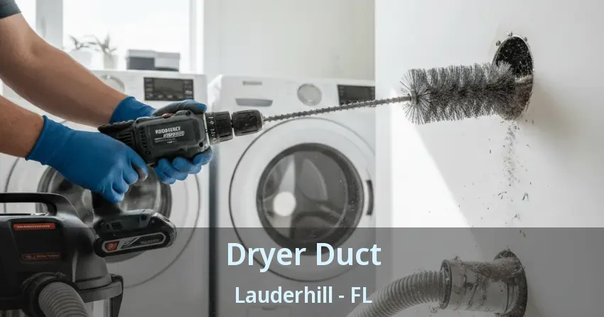 Dryer Duct Lauderhill - FL